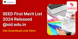 SEED First Merit List 2024 Released @sid.edu.in, Get Download Link Here